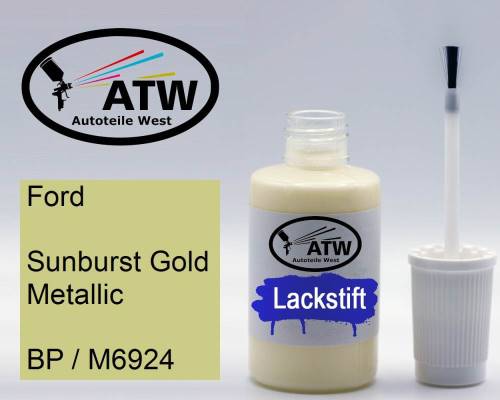 Ford, Sunburst Gold Metallic, BP / M6924: 20ml Lackstift, von ATW Autoteile West.